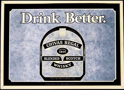 Chivas Regal Scotch Whisky - Drink Better - Vintage Bar Mirror