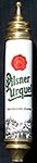 Pilsner Urquell Tap Handle